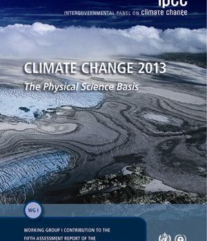 IPCC asegura que calentamiento global es causado por los humanos